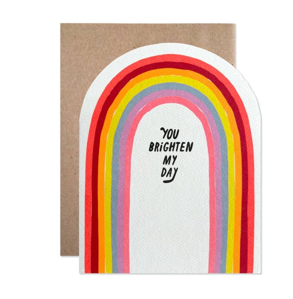 You Brighten My Day card