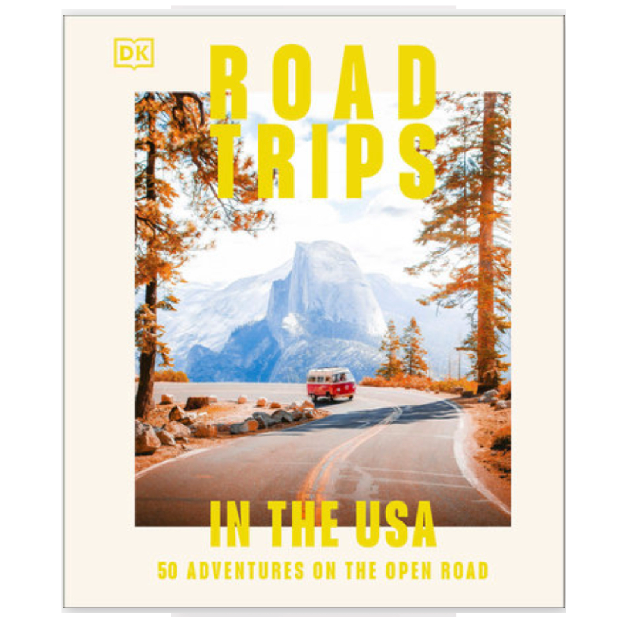Road Trips in the USA 50 Adventures on the Open Road