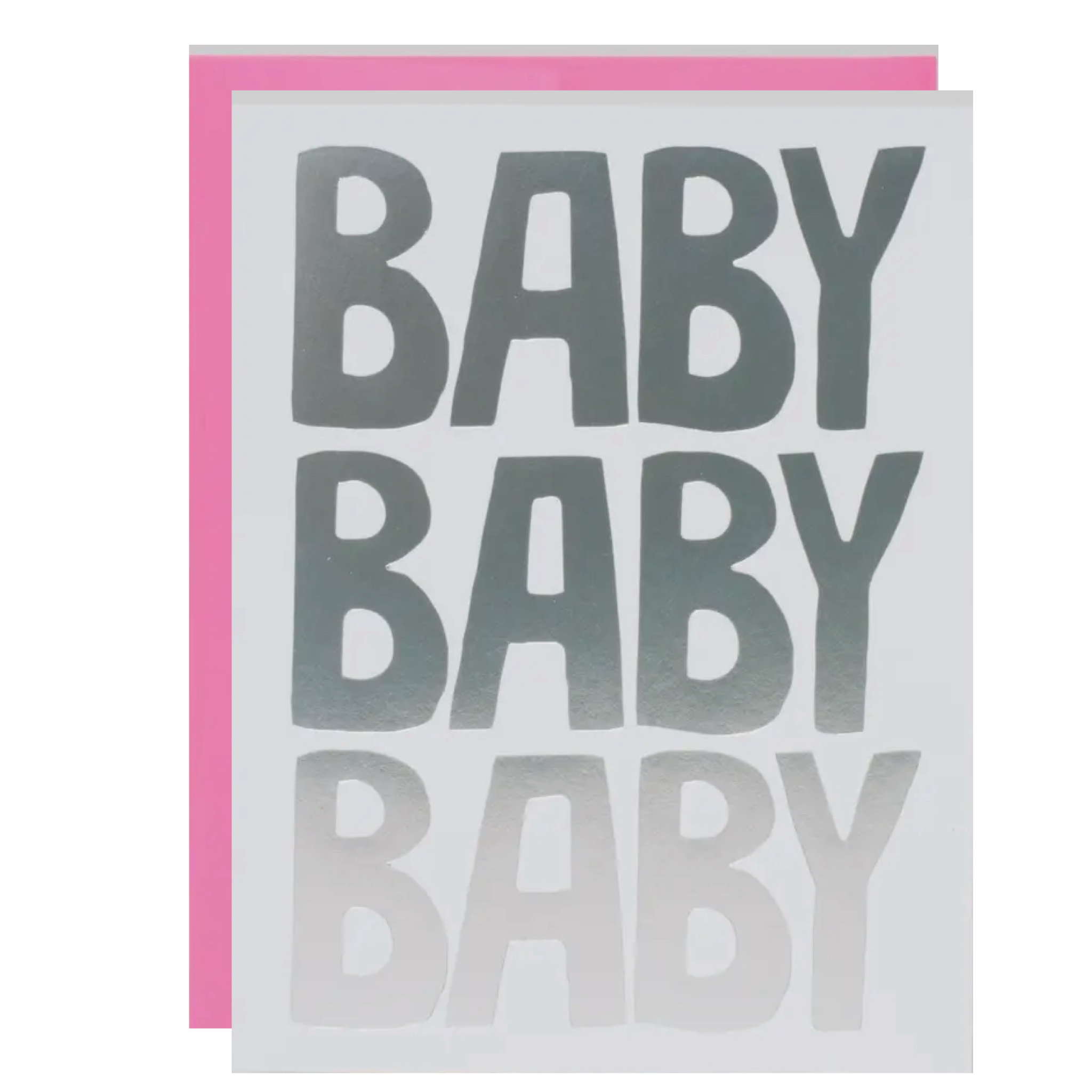 Baby baby baby greeting card