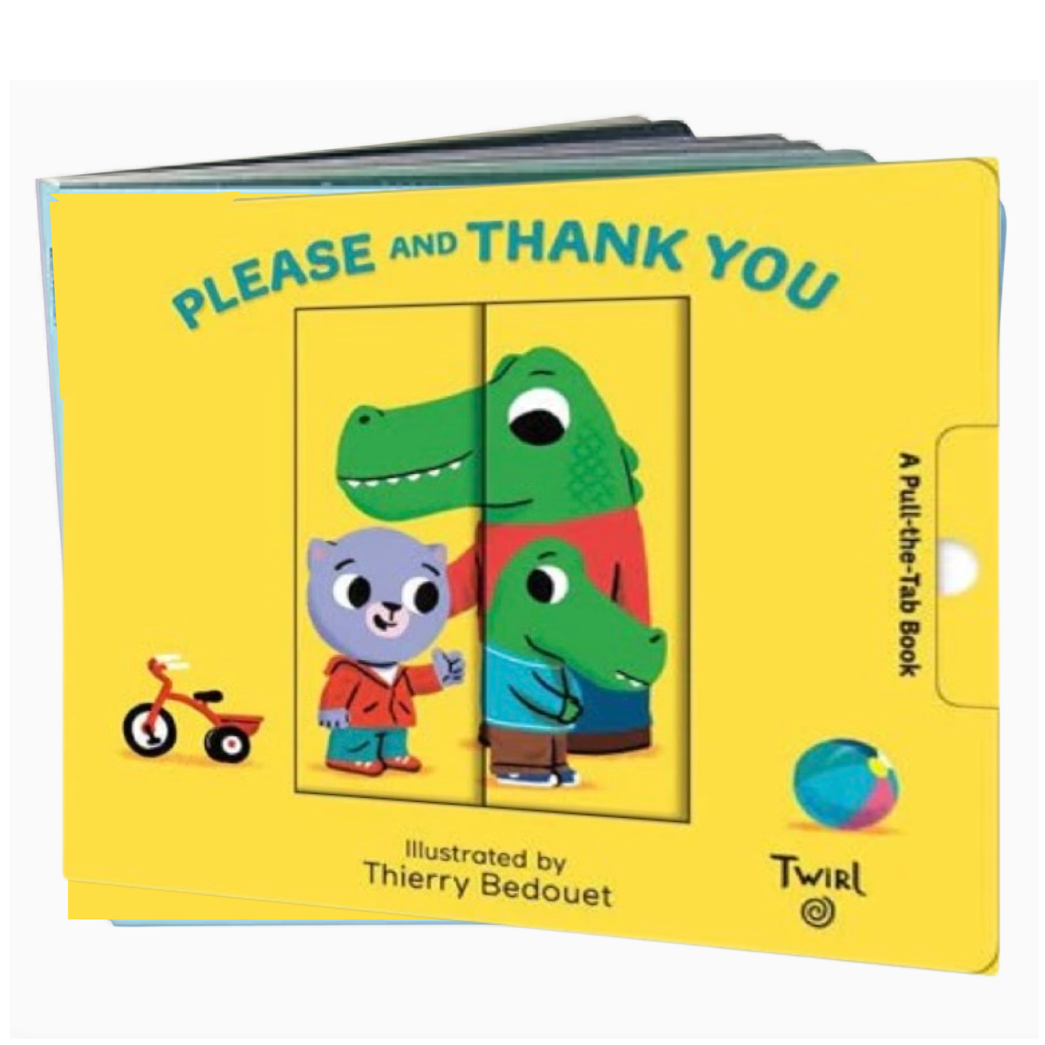 please and thank you: A Pull-the-Tab Book