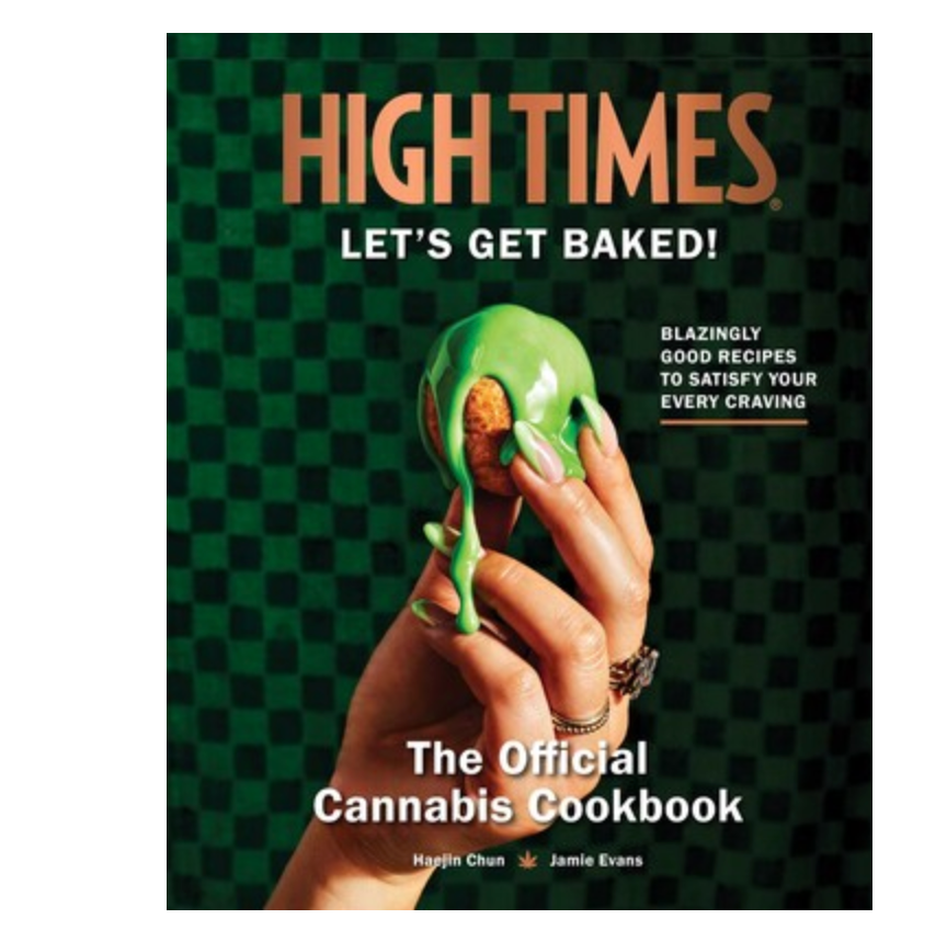 High Times: Let's Get Baked!