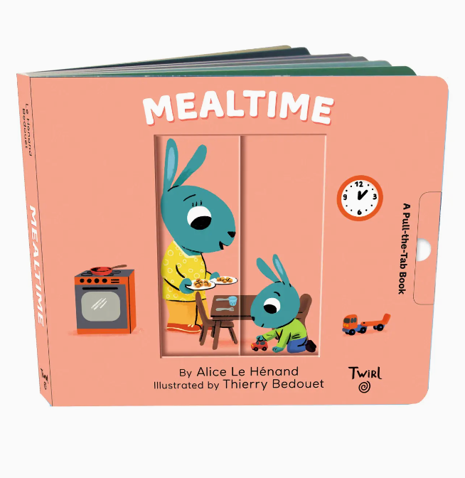 mealtime: A Pull-the-Tab Book