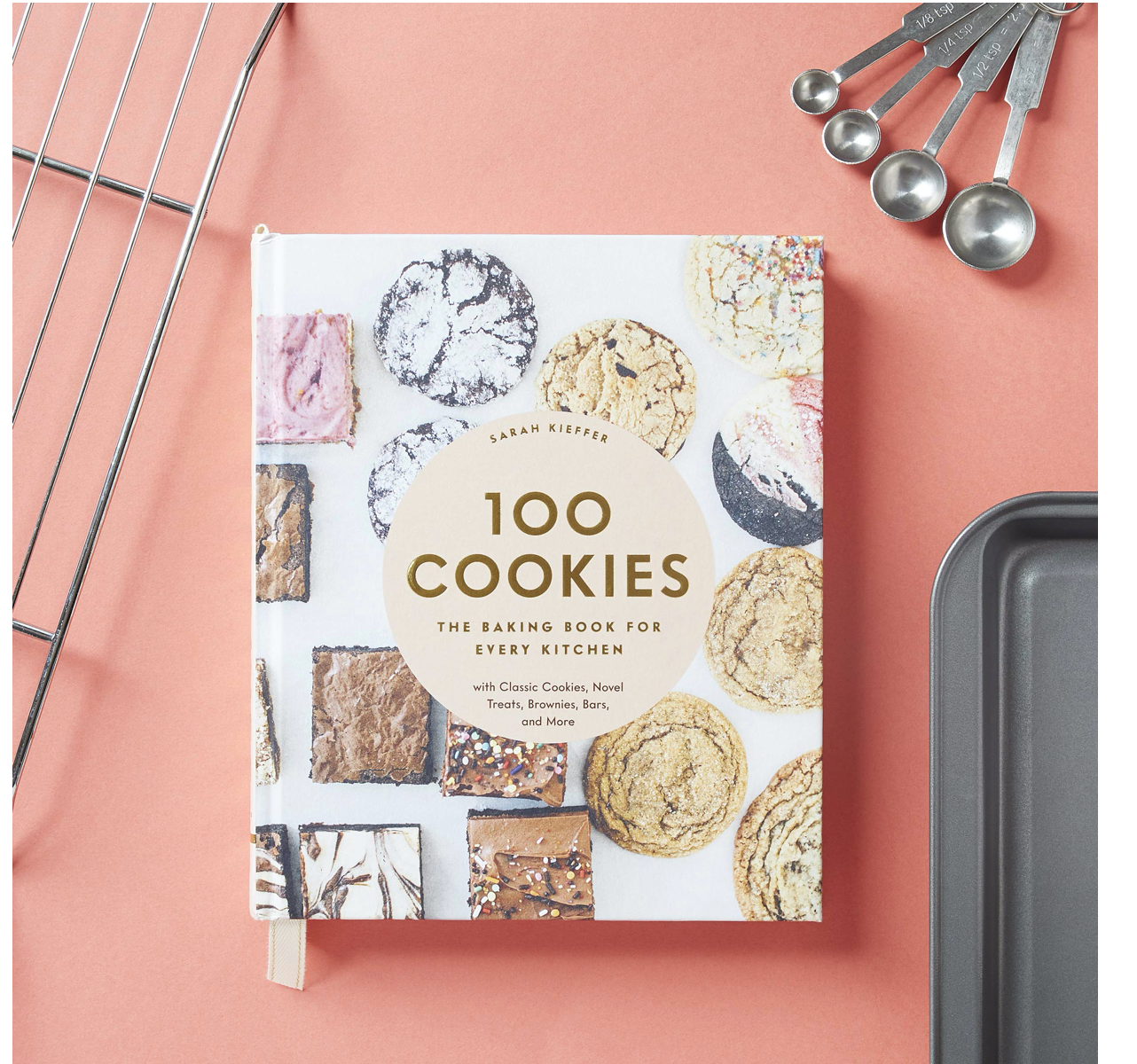 100 Cookies: The Baking Book for Every Kitchen