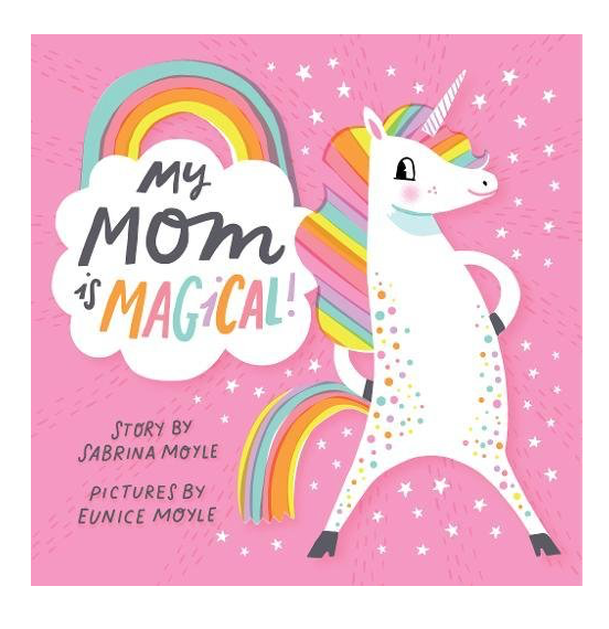 My Mom Is Magical