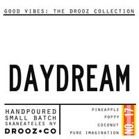 DAYDREAM  {GOOD VIBES Collection} } DROOZ candle No.17