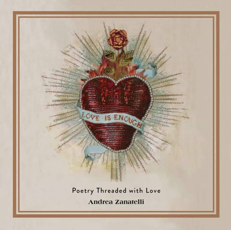 Love Is Enough By Andrea Zanatelli