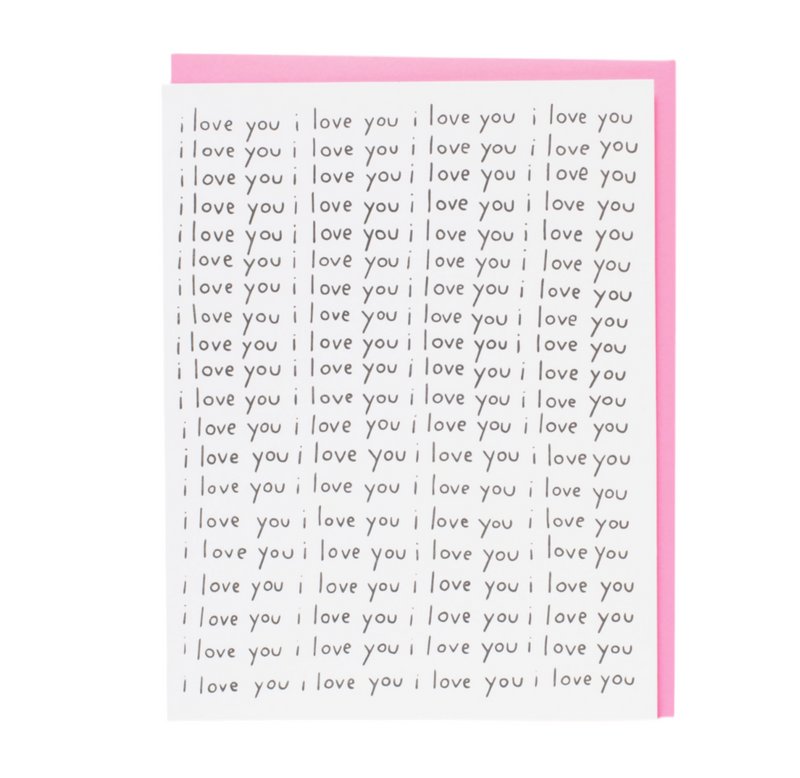 I LOVE YOU  greeting card