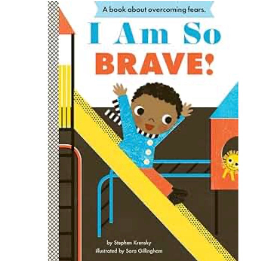 I am so brave! a board book