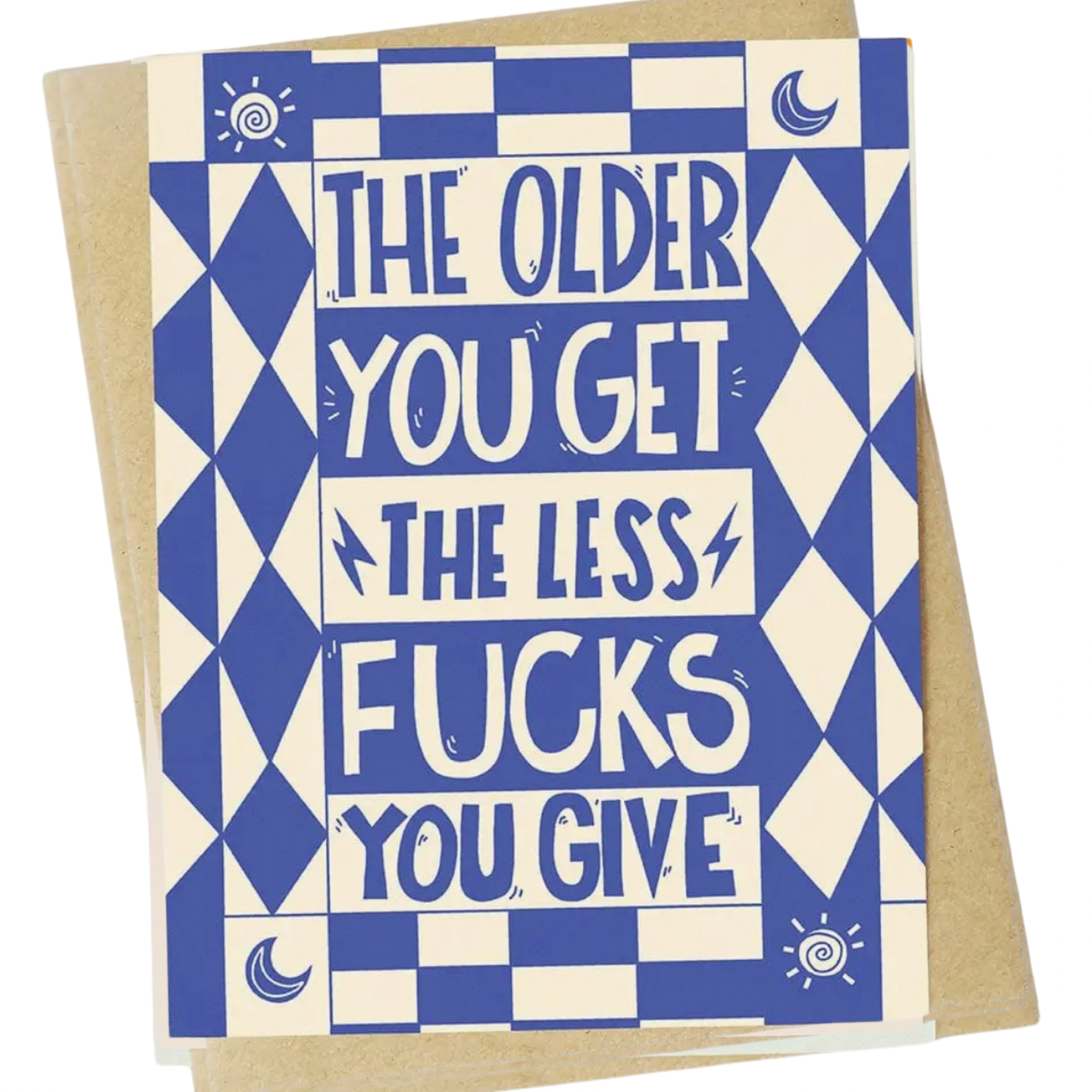 "the Older You Get, Less Fucks You Give" Funny Birthday Card
