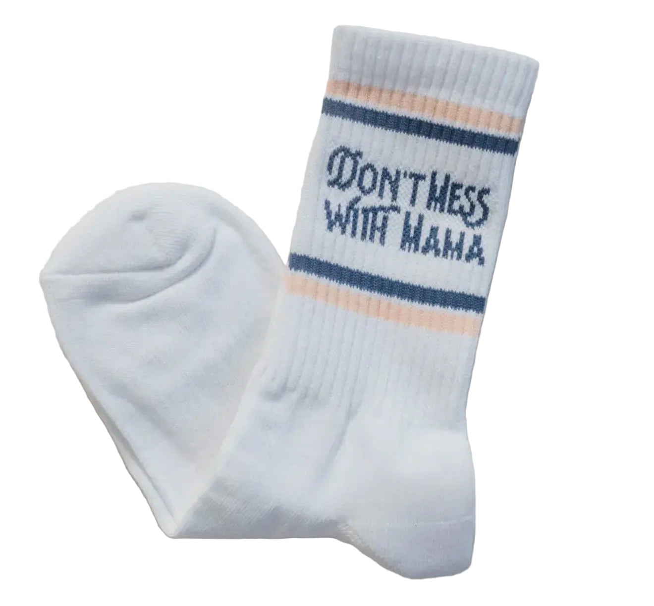 don’t mess with mama: socks
