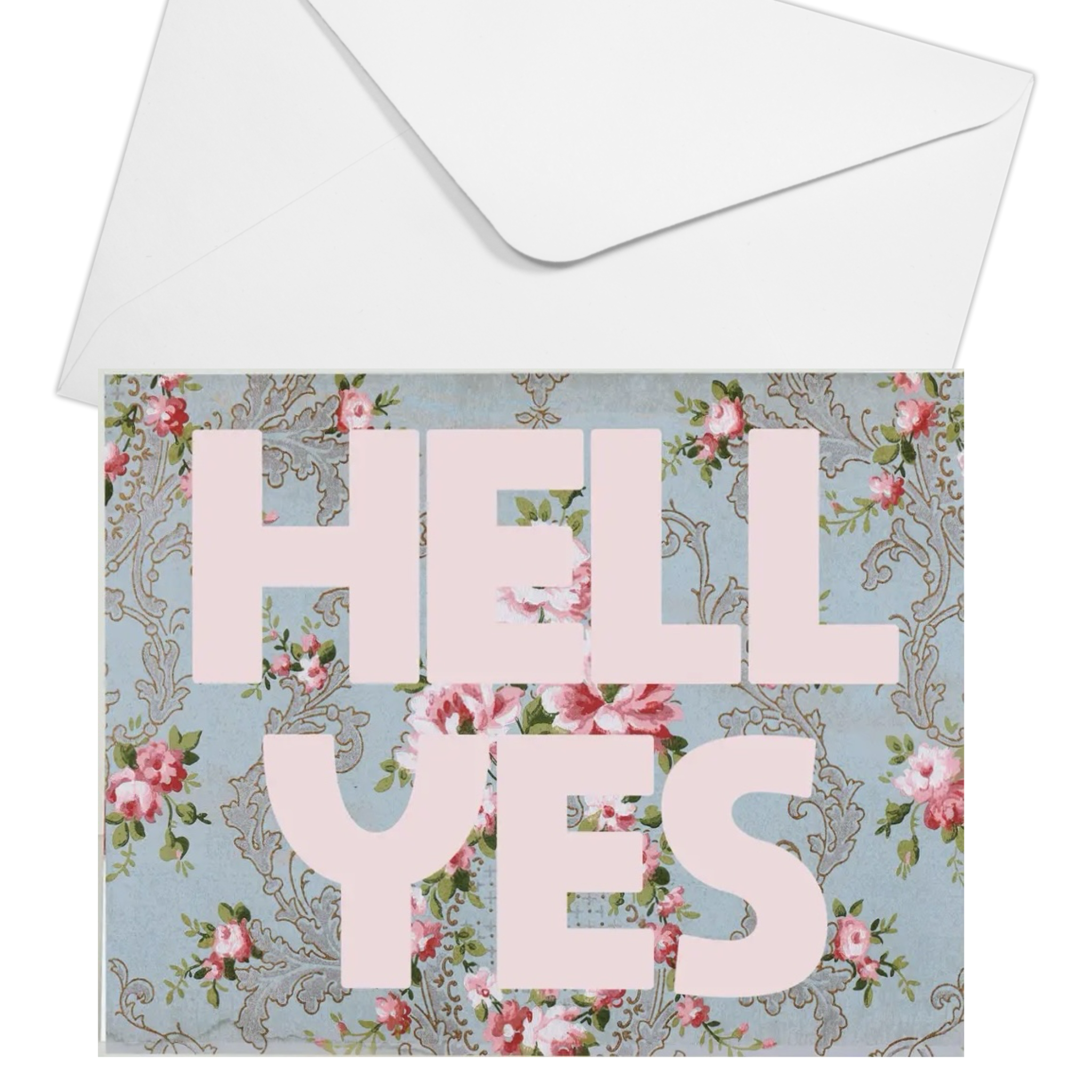 Hell Yes Greeting card