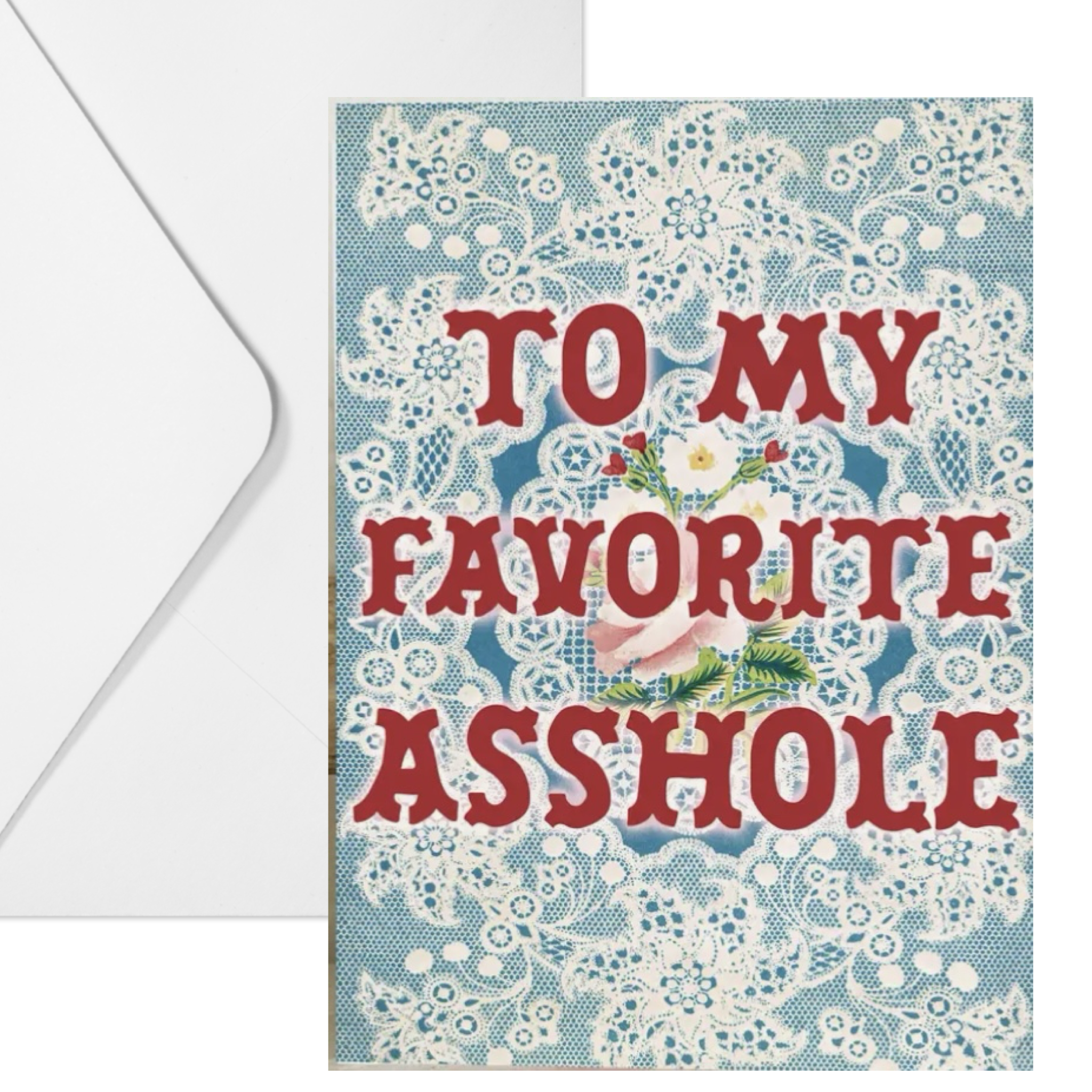 Favorite Asshole Greeting card
