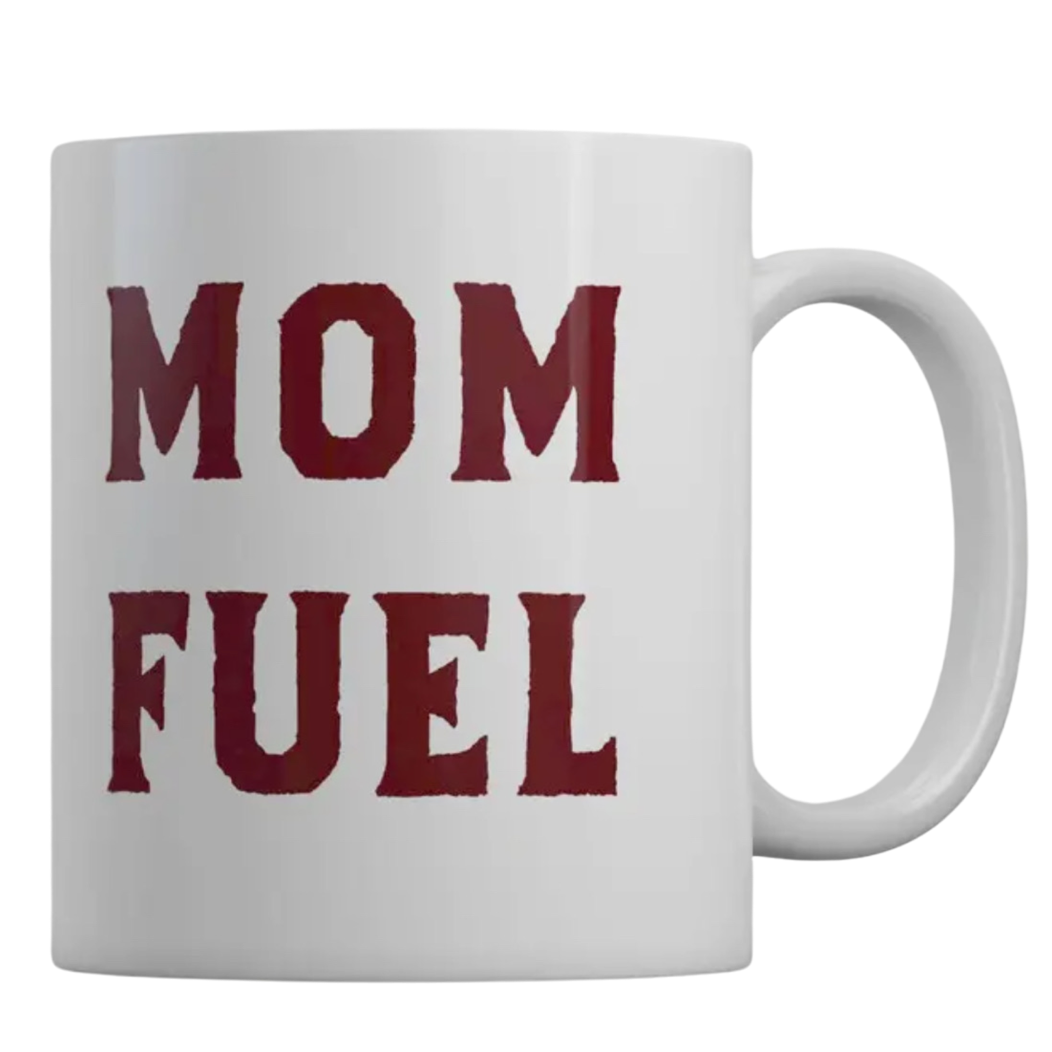 Mom Fuel mug