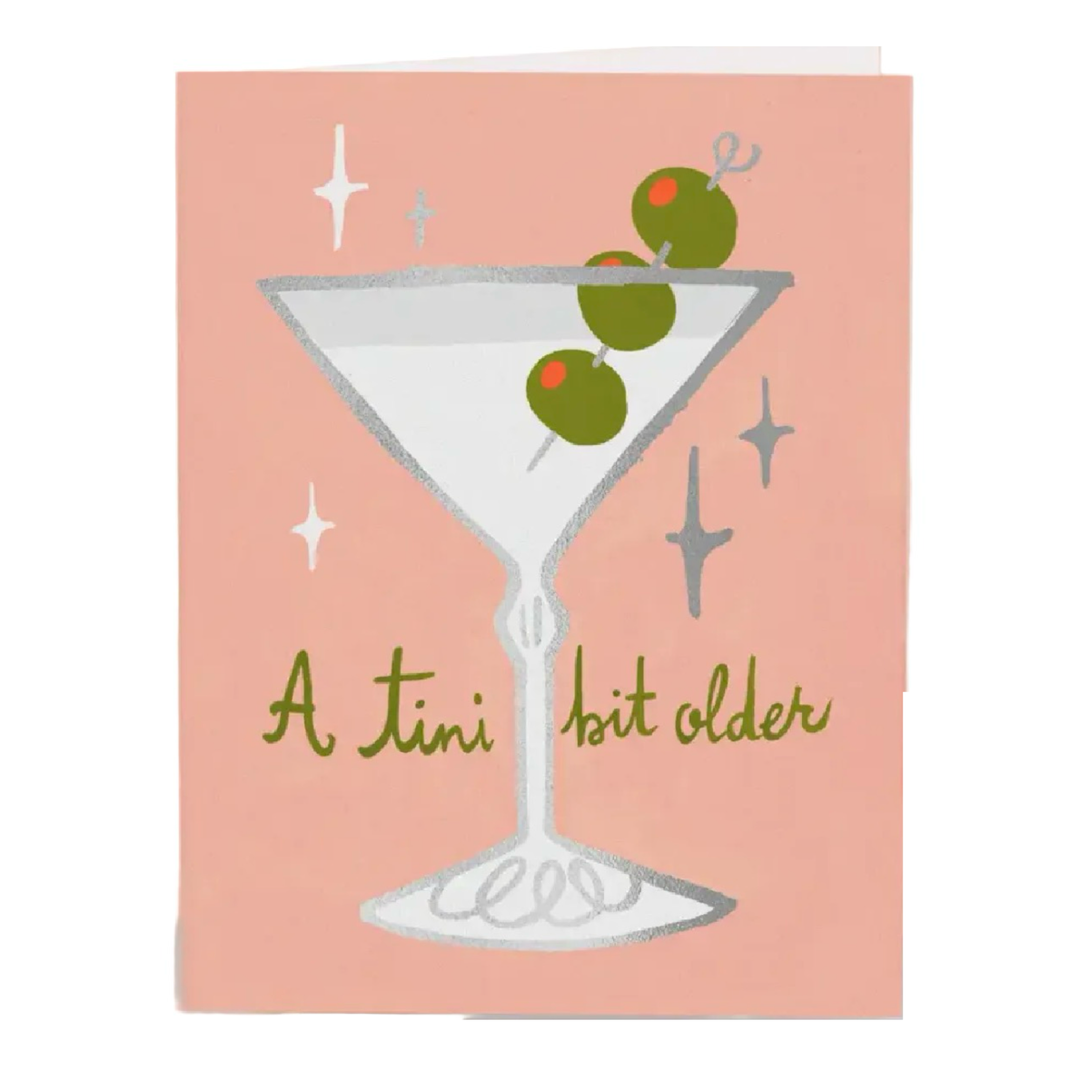 Tini Bit Older greeting card
