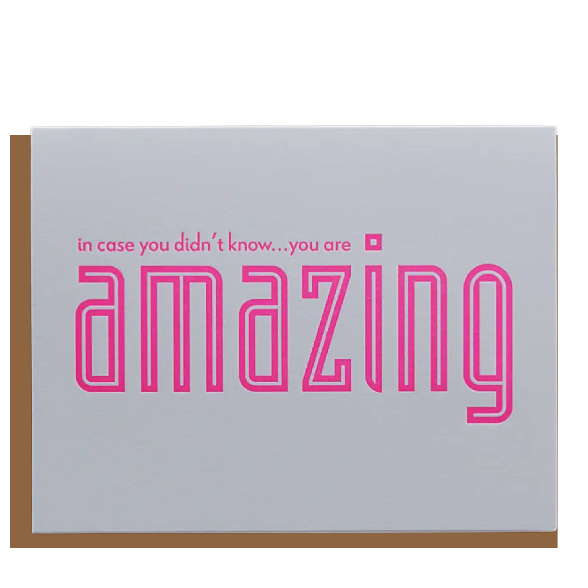 you are amazing Greeting Card