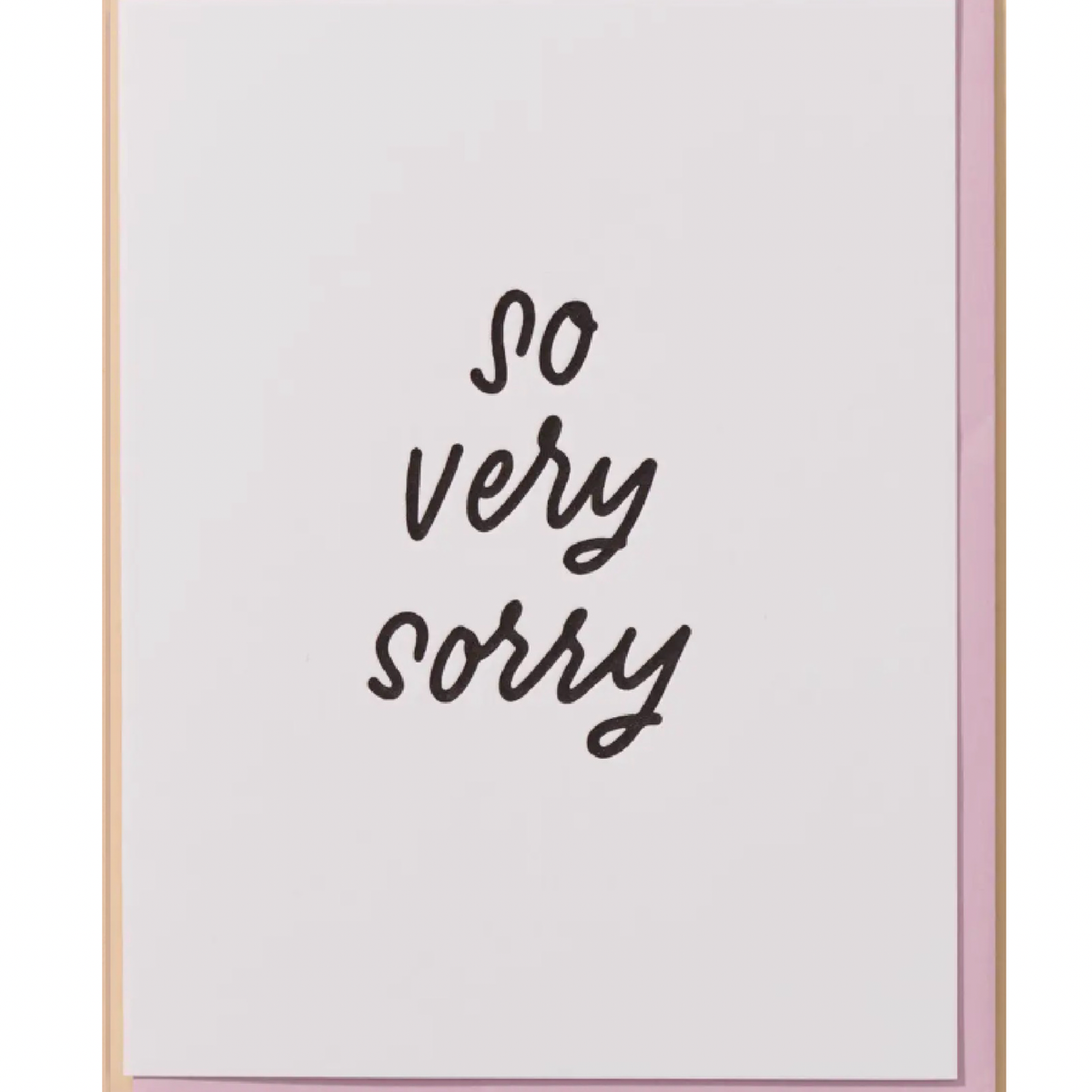 So Very Sorry card