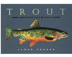 Trout: a illustrated history