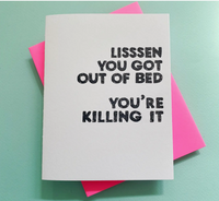 Lisssten You Got Out of Bed - Mental Health, Greeting Card