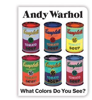 Board Book Warhol What Colors Do You See?