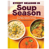 Every Season Is Soup Season: