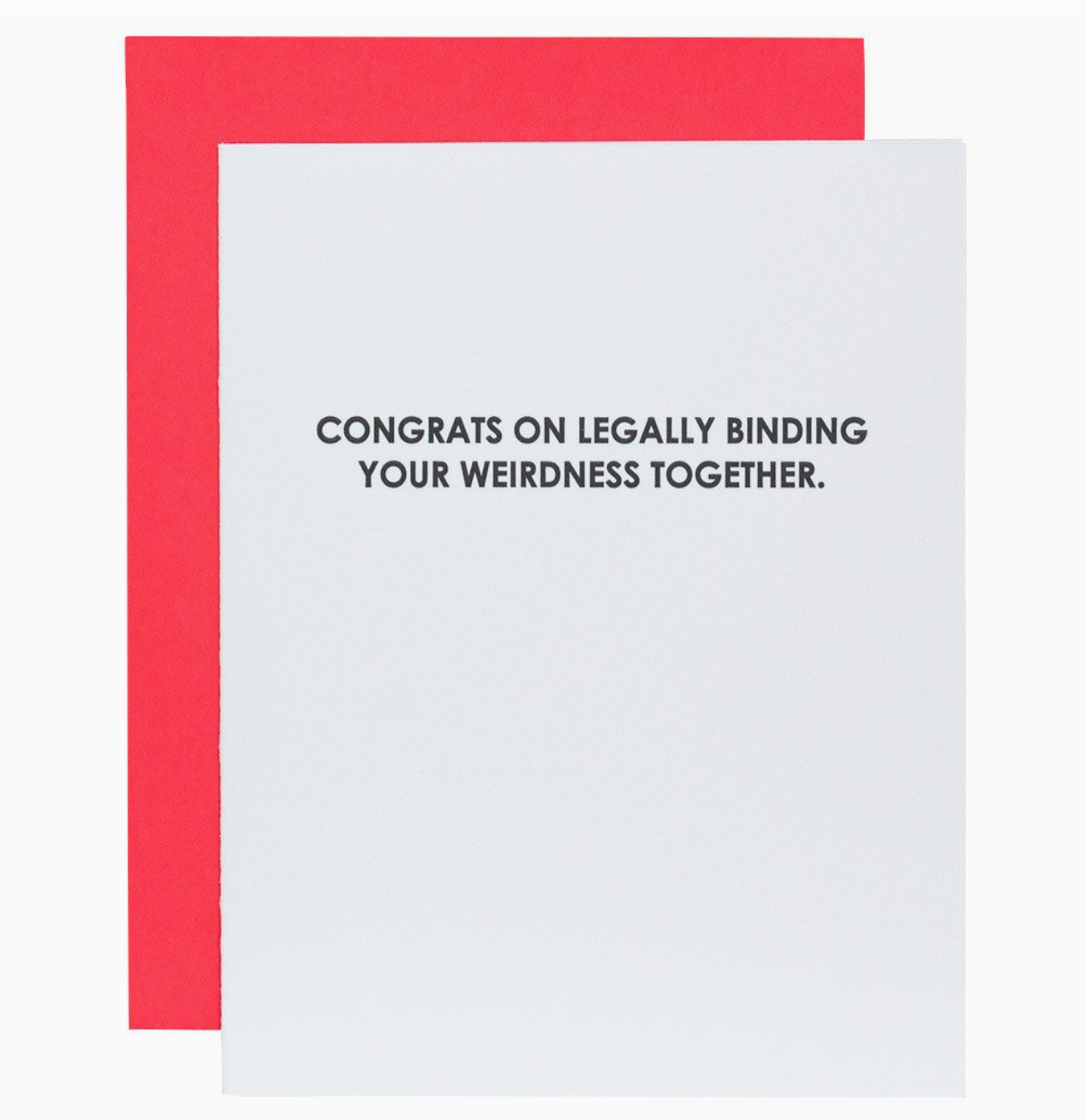 Legally Binding Your Weirdness Greeting Card