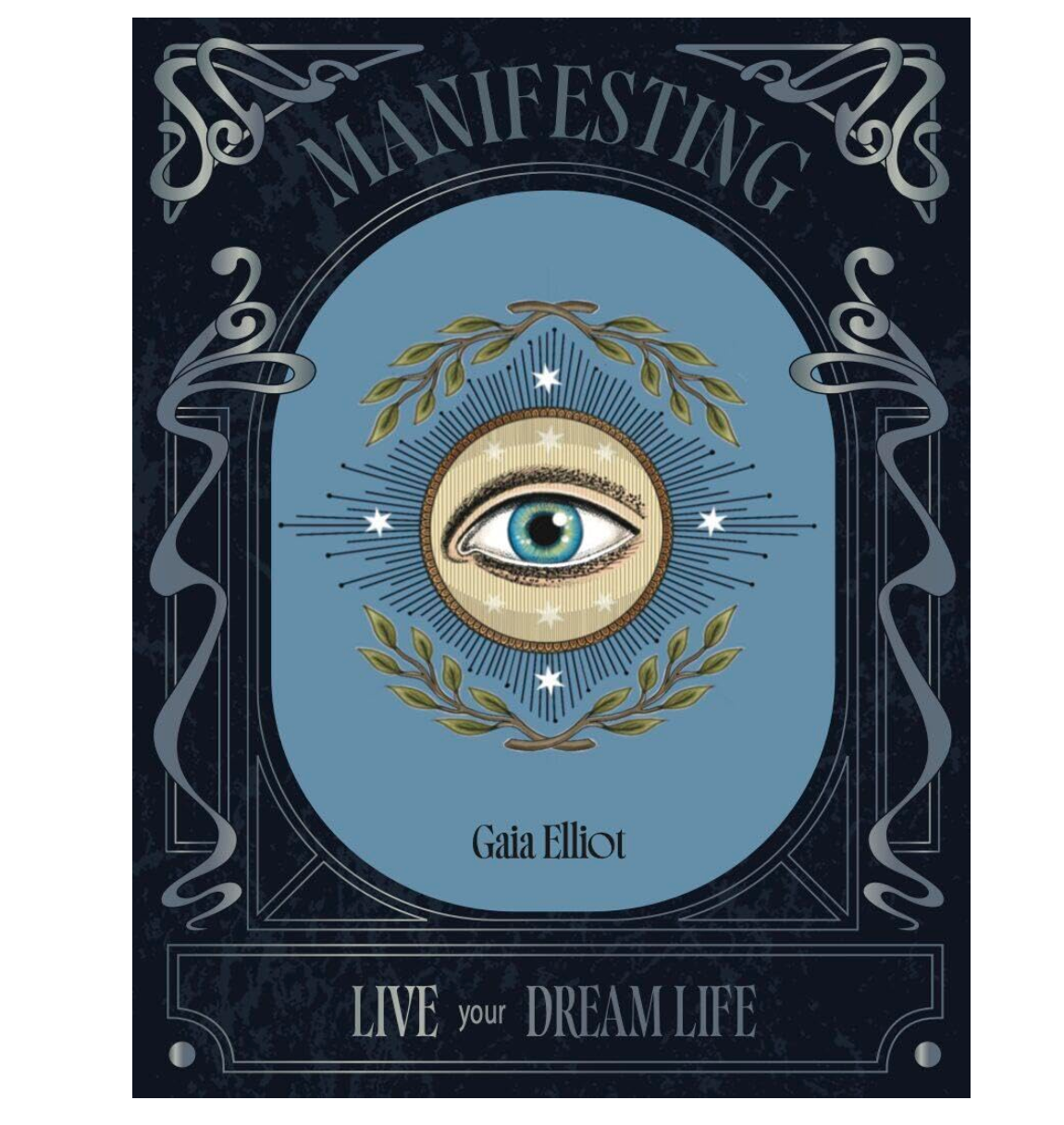 Manifesting :Live Your Dream Life