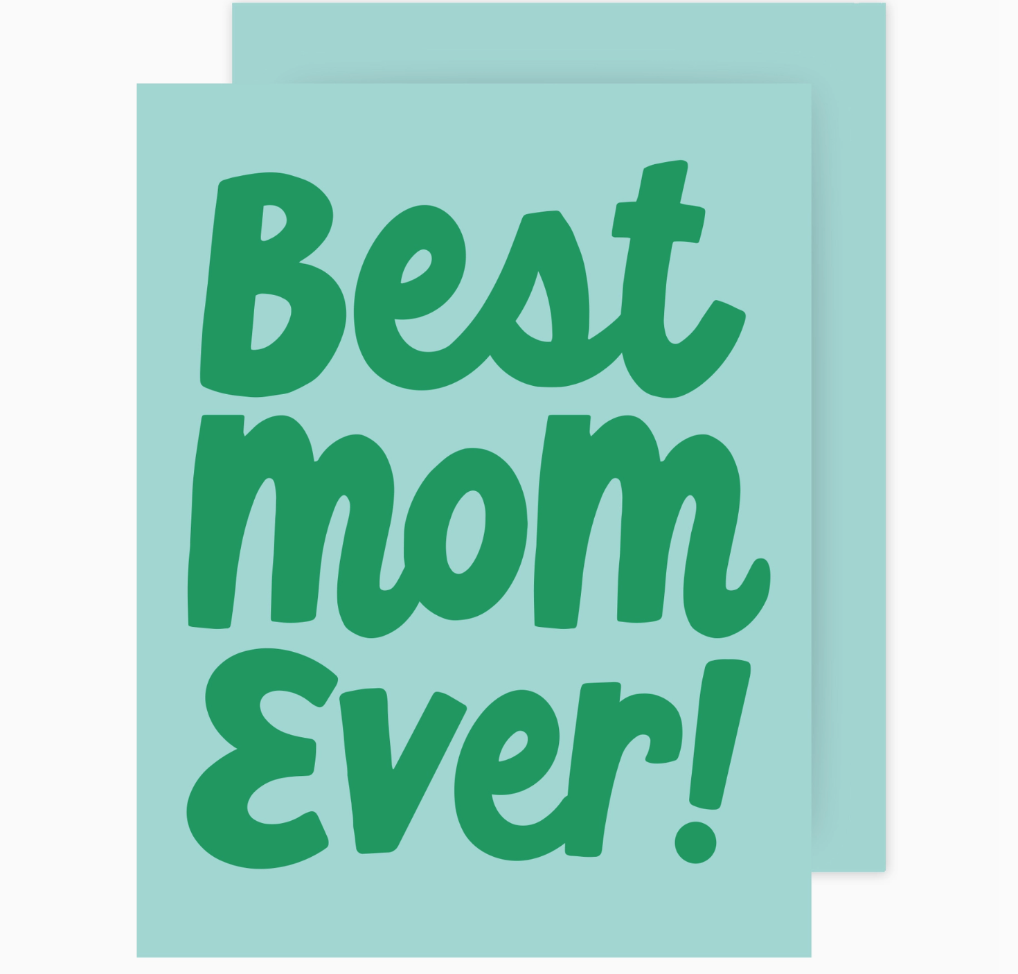 Best MOM ever! Card