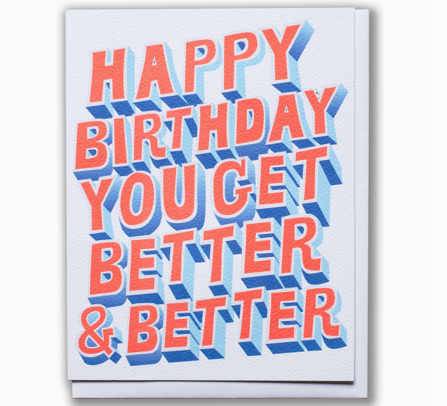 better + better birthday greeting card