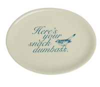 snack dumbass plate