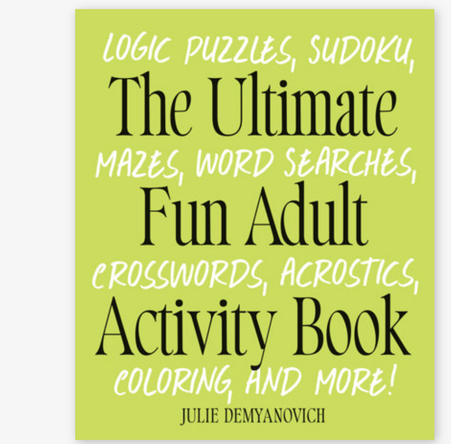 The Ultimate Fun Adult Activity Book