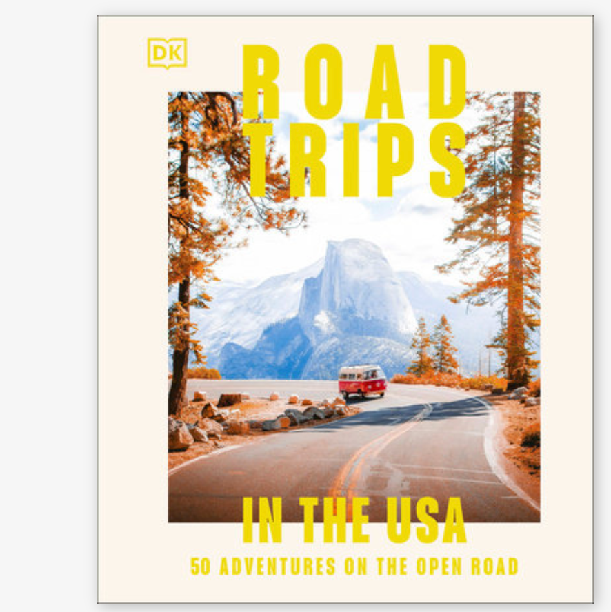 Road Trips in the USA 50 Adventures on the Open Road