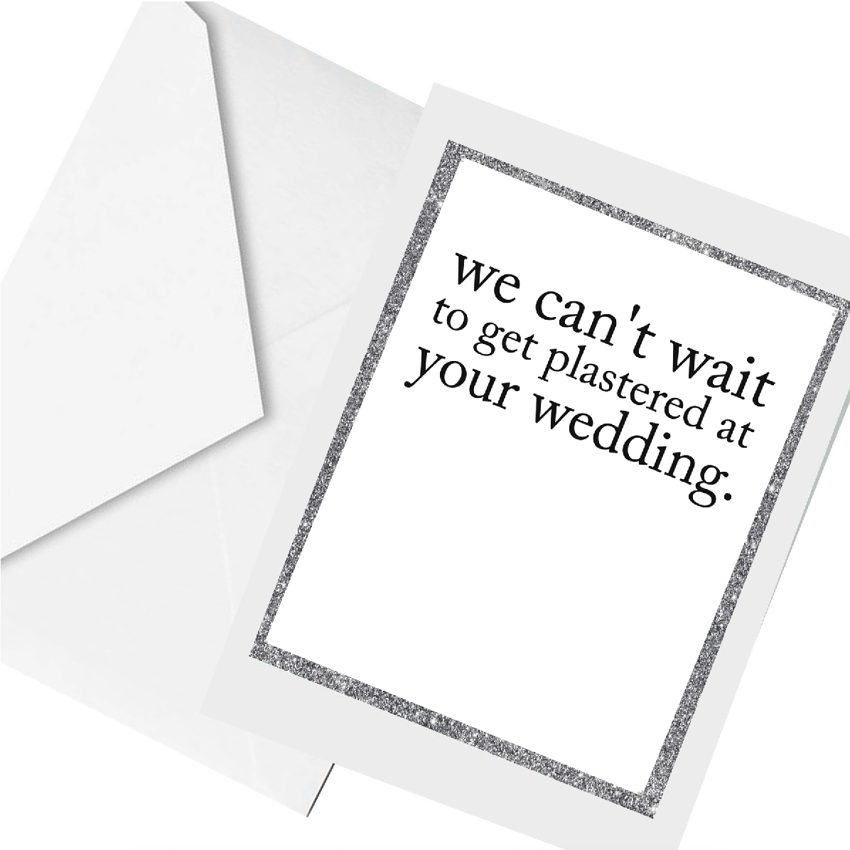WE plastered/wedding... greeting card