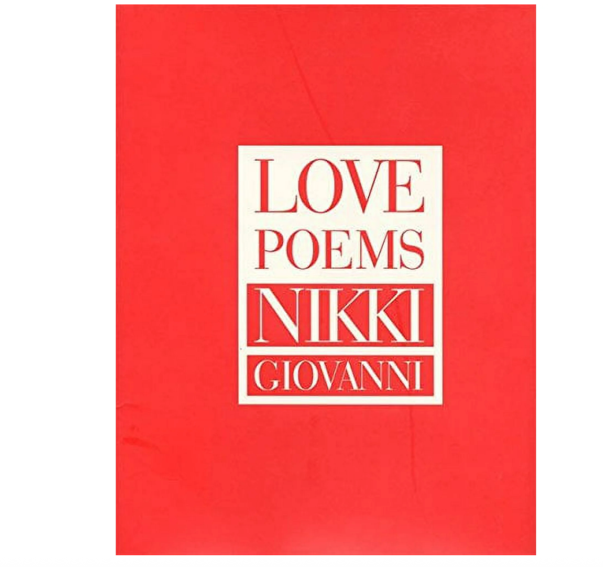 Love Poems : Nikki Giovanni
