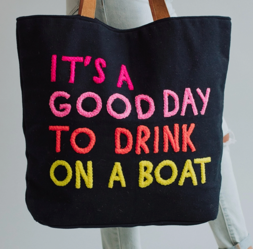 Drink on a Boat Tote
