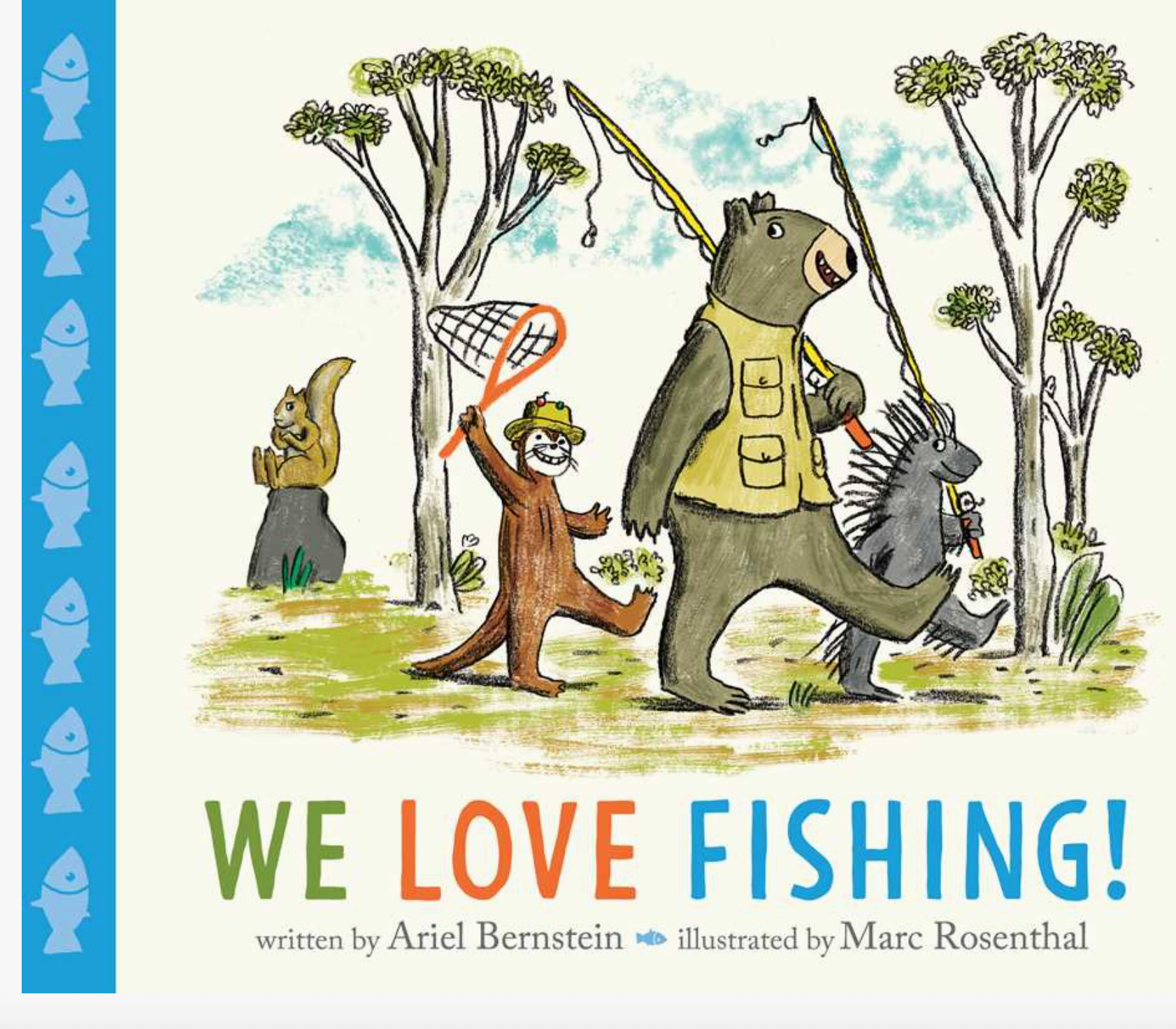 We Love Fishing! Children's Picture Book