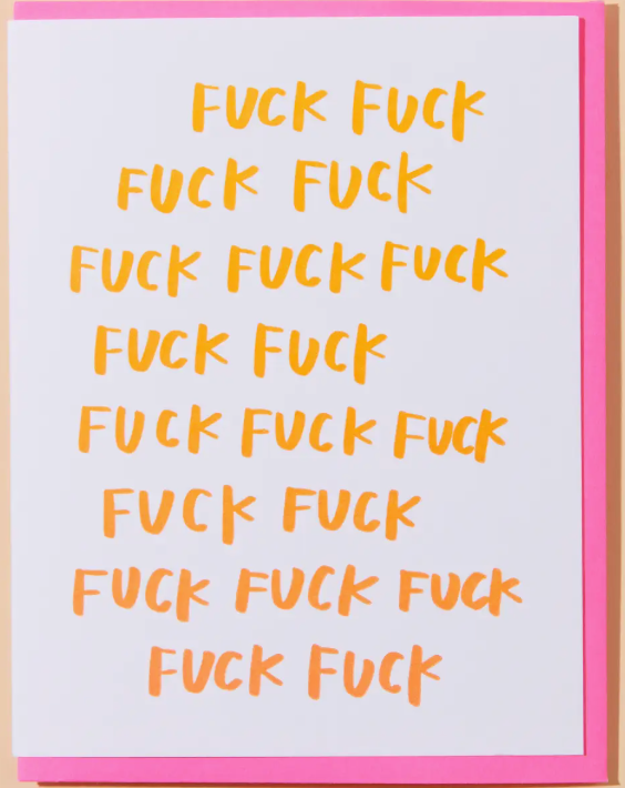 Fuck Fuck Fuck card