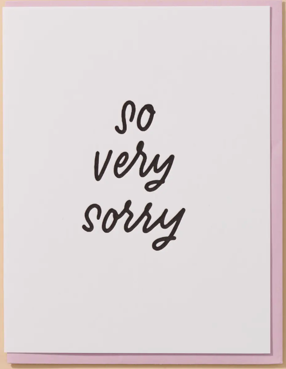 So Very Sorry card