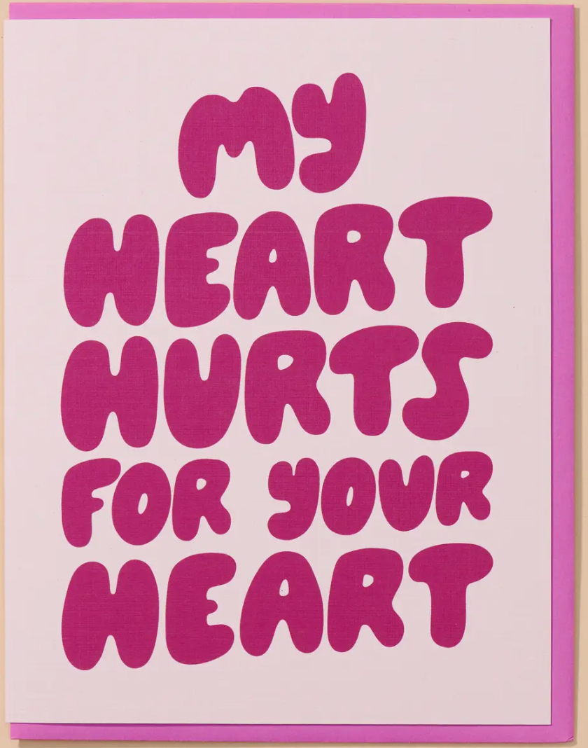Heart Hurts card