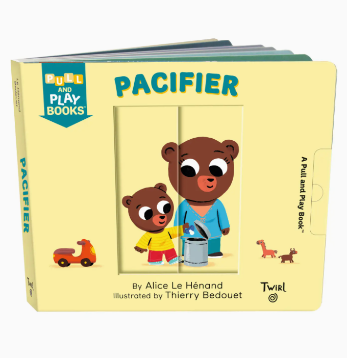 Pacifier: A Pull-the-Tab Book