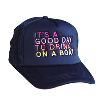 Navy Drink On A Boat Trucker Hat