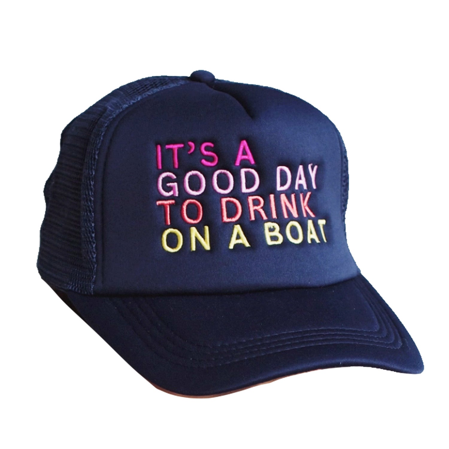 Navy Drink On A Boat Trucker Hat