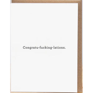 Congratu-Fucking-Lations (Letterpress Card)