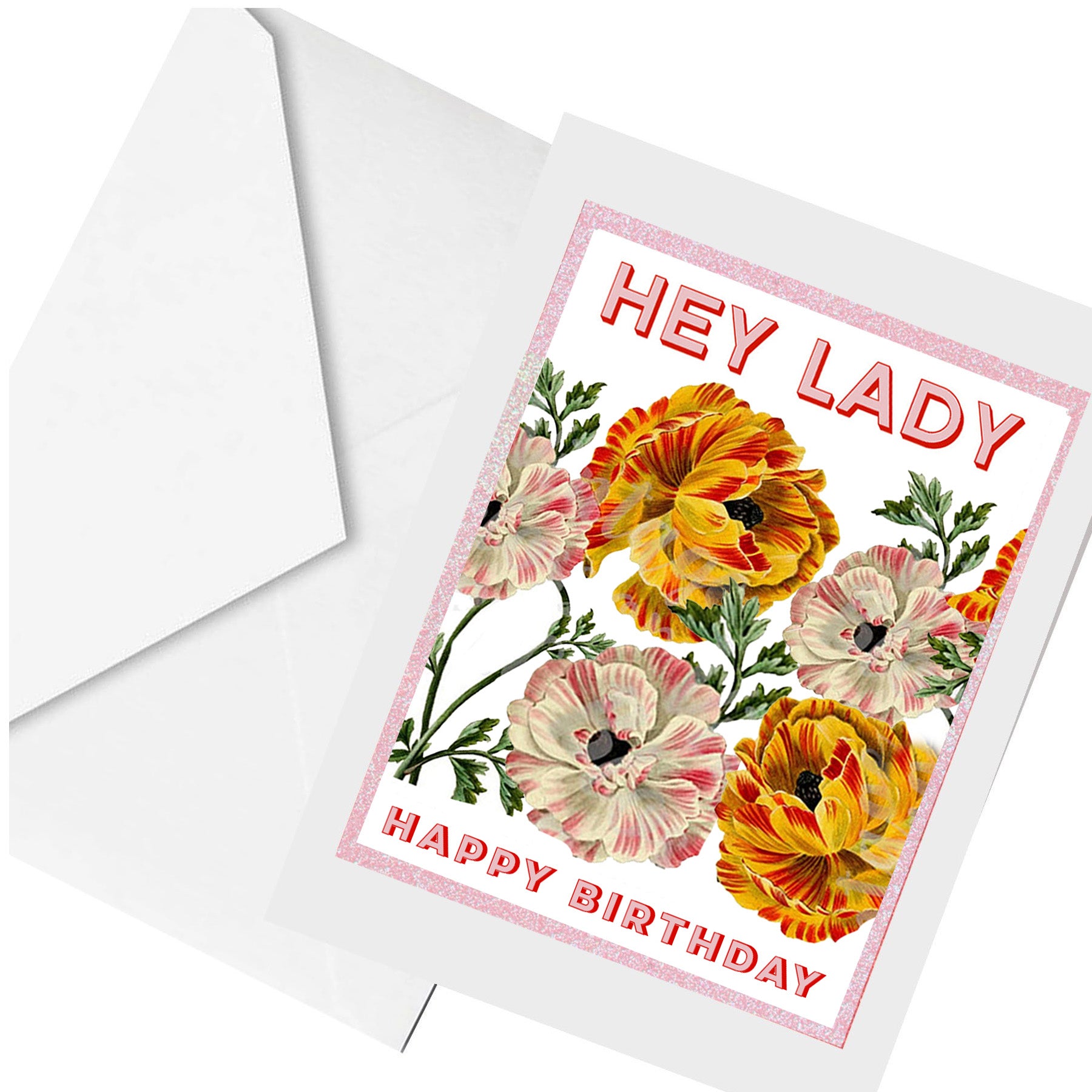 Hey Lady Birthday... greeting card
