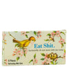 eat shit gum