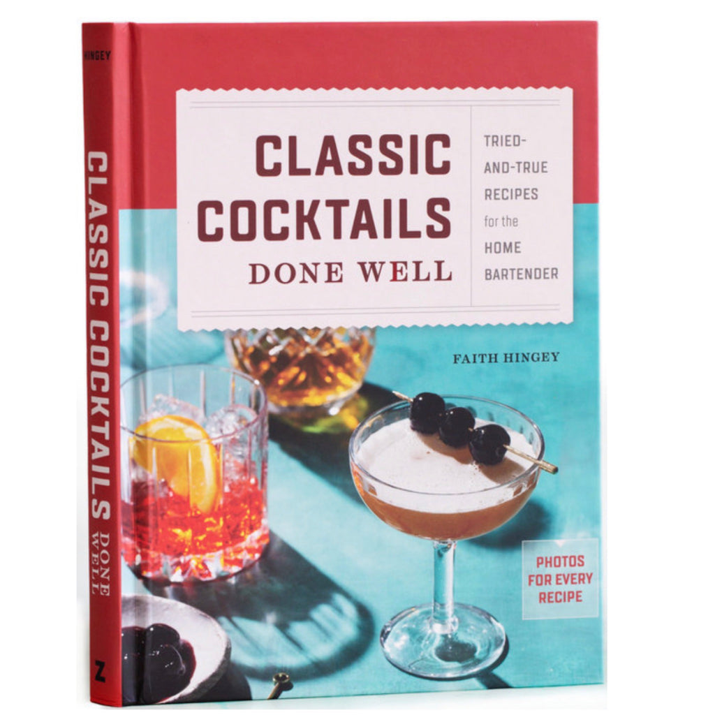 Classic Cocktails Done Well