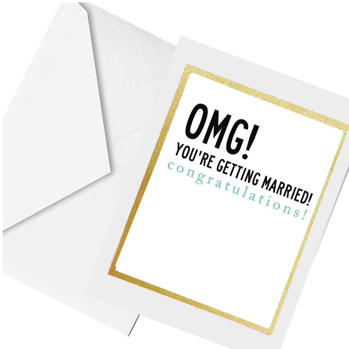 OMG. getting married... greeting card