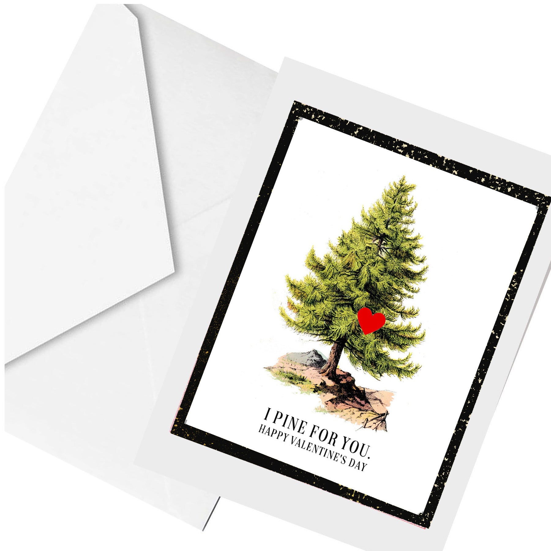 pine for you... greeting card