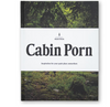Cabin Porn
