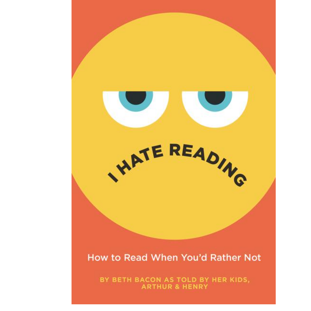 I Hate Reading