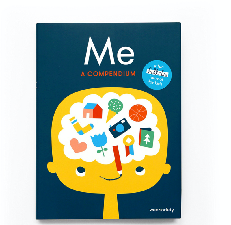 Me: A Compendium: A Fill-in Journal for Kids (Wee Society)